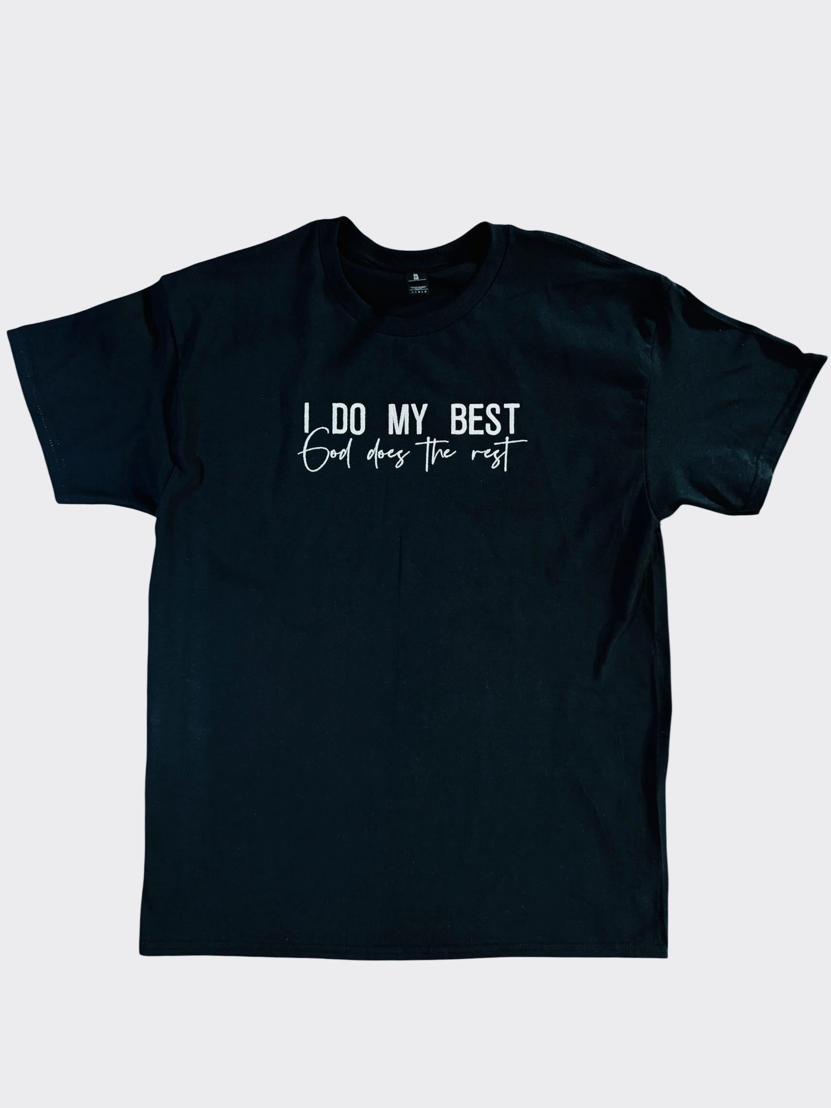 I DO MY BEST Embroidered T-Shirt